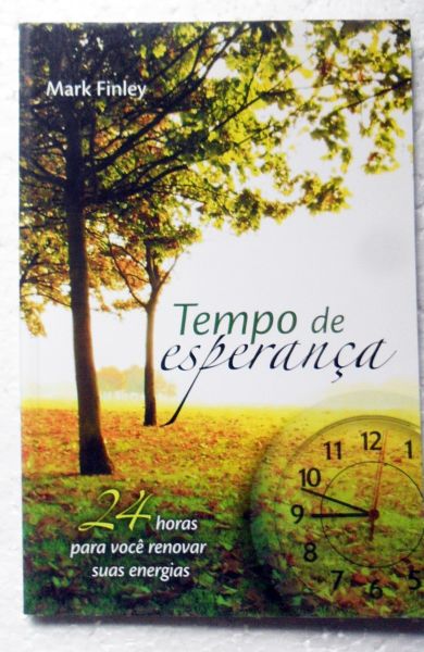 Tempo de Esperança Mark Finley livro