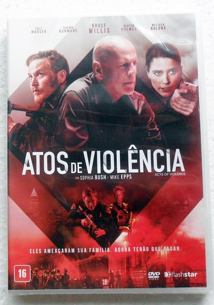 DVD ATOS DE VIOLÊNCIA - BRUCE WILLIS - MELISA BOLONA - COLE HAUSER