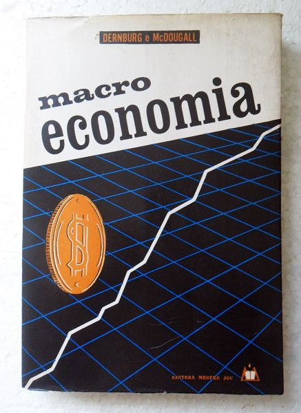 LIVRO MACRO ECONOMIA DERNBURG E MCDOUGALL