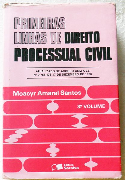 LIVRO PRIMEIRAS LINHAS DE DIREITO PROCESSUAL CIVIL  VOLUME 3