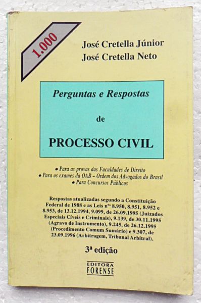 PERGUNTAS E RESPOSTAS DE PROCESSO CIVIL JOSE CRETELLE JUNIOR