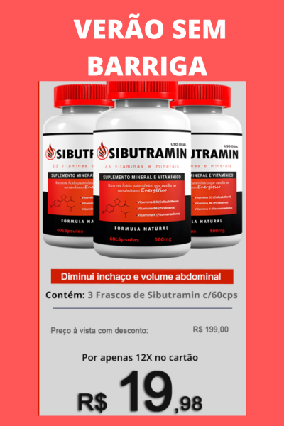 SIBUTRAMIN EMAGRECEDOR NATURAL