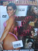 DVD AMIGAS DA MINHA IRMÃ BRASILEIRINHAS DVD PORNO